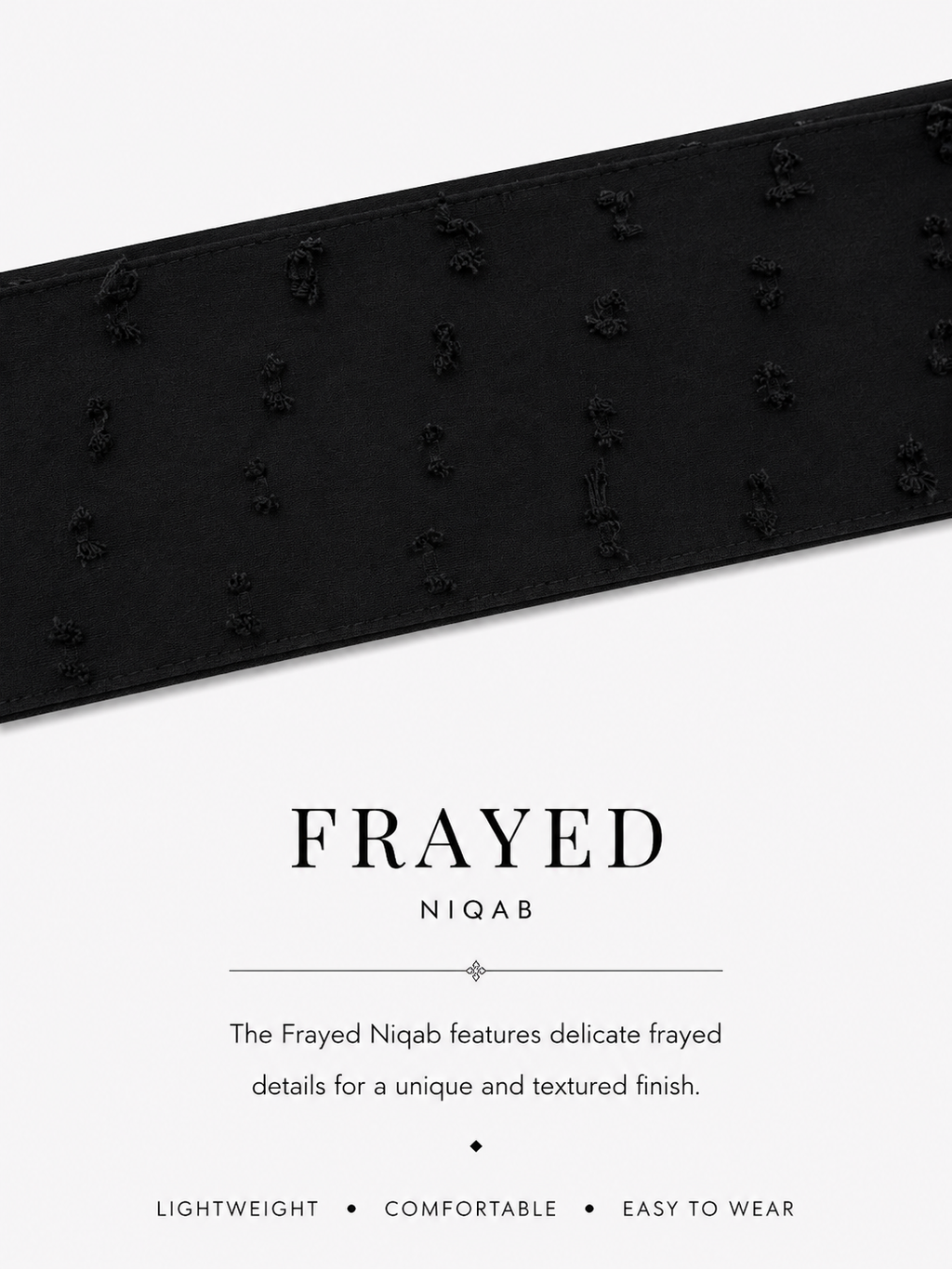 Noir Frayed Niqab
